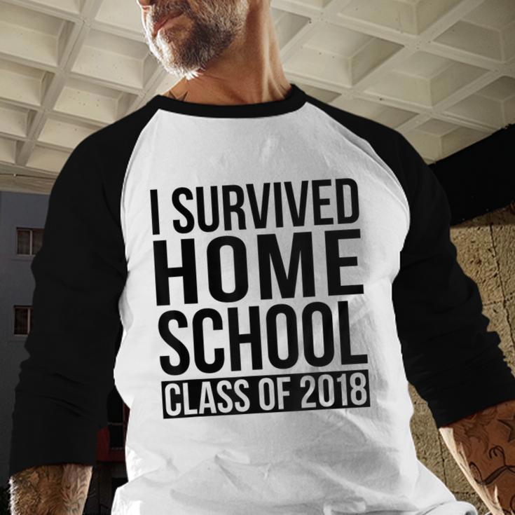 I Survived Home School Class Of 2018 Graduation Baseball Raglan Shirt