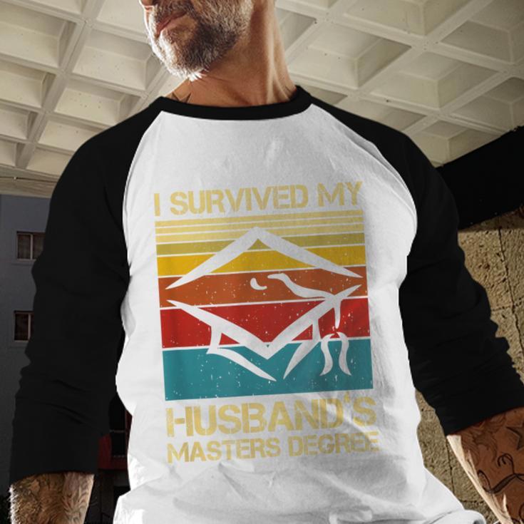 I Survived My Husband's Master's Degree Graduation Baseball Raglan Shirt