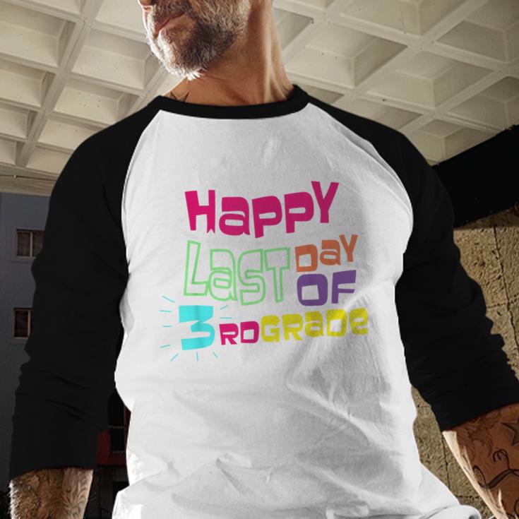 Sweet Happy Last Day Of 3rd Grade Kids GraduationBaseball Raglan Shirt
