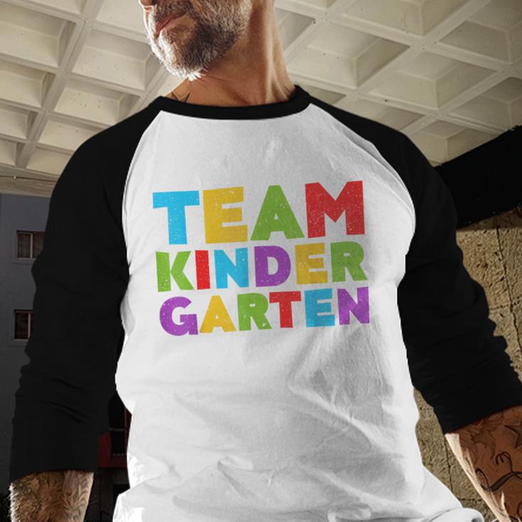 Team Kindergarten Shirt Teacher Back To School Graduation Men Women Girls Kids Baseball Raglan Shirt