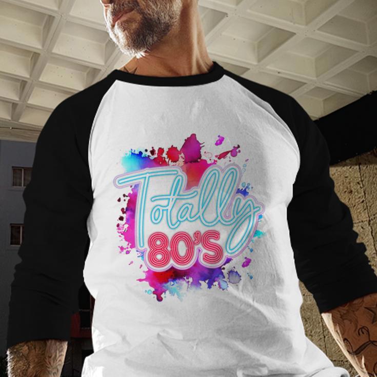 Totally 80's Colorful Retro 1980s Style Nostalgia Vibe Baseball Raglan Shirt