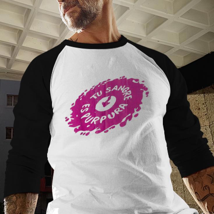 Tu Sangre Es Purpura Mexican Nostalgia Baseball Raglan Shirt Tu Sangre Es Purpura Mexican Nostalgia Baseball Raglan Shirt