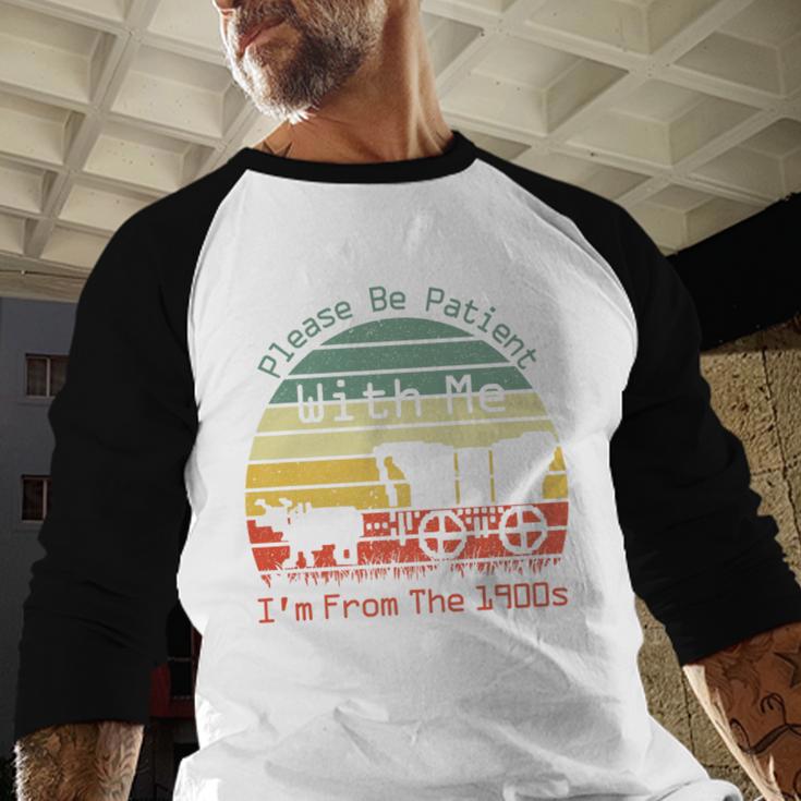 Vintage Sunset Please Be Patient With Me I'm From The 1900s Premium Baseball Raglan Shirt Vintage Sunset Please Be Patient With Me I'm From The 1900s Premium Baseball Raglan Shirt