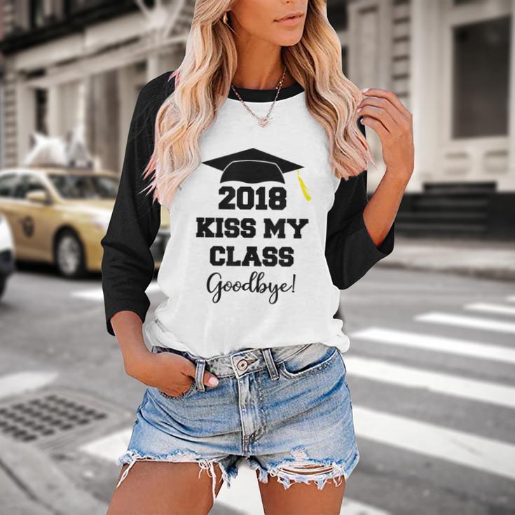 GraduationShirt Kiss My Class 2018 Goodbye Baseball Raglan Shirt