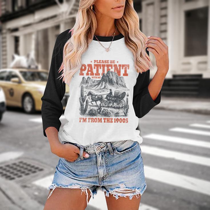 Please Be Patient With Me I'm From The 1900s 80s 90s Baseball Raglan Shirt