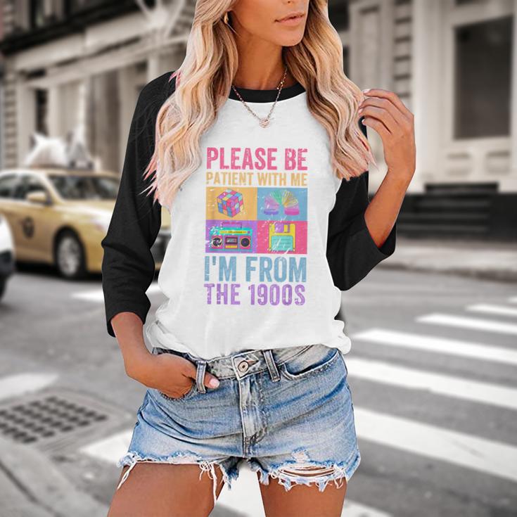 Please Be Patient With Me I'm From The 1900s Vintage 1900s Baseball Raglan Shirt