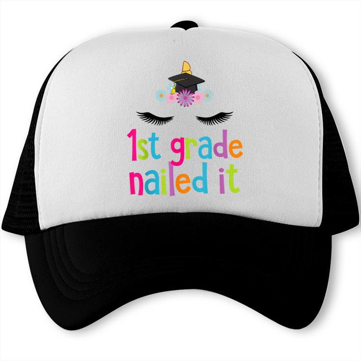 1st Grade Nailed ItShirt Unicorn Graduation Class Of 2018 Trucker Cap