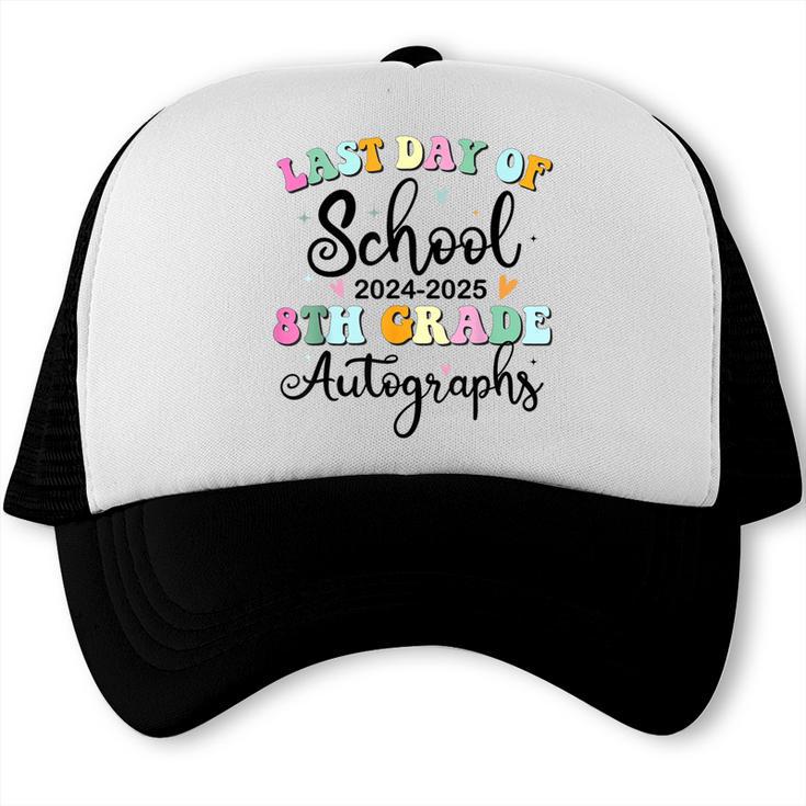 2026 Last Day Of School Autograph 8th Grade Graduation Party Trucker Cap