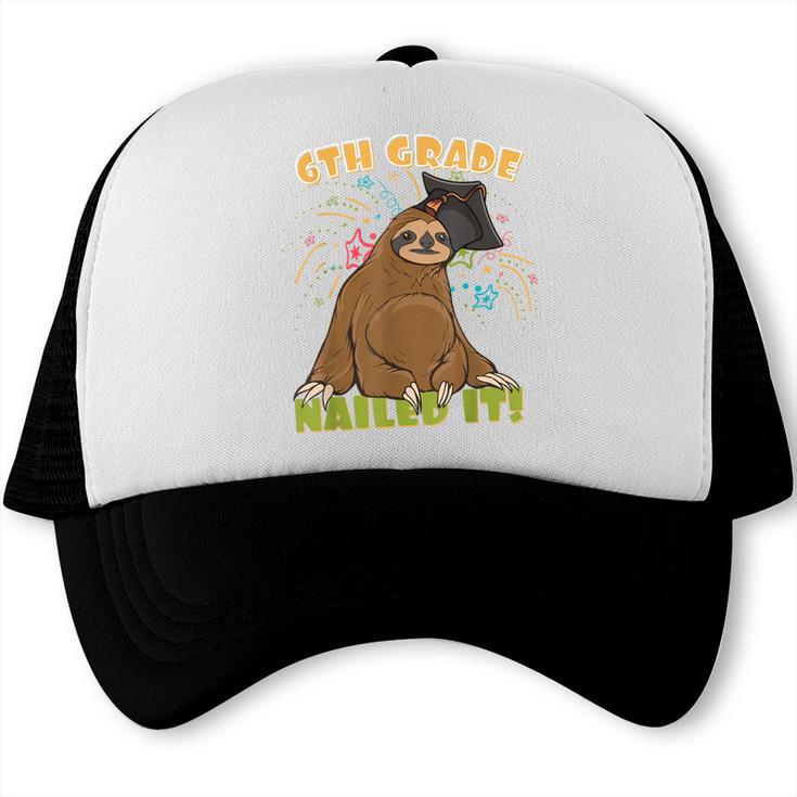 6th Grade Graduation Sloth Nailed It Class Of 2025 Trucker Cap