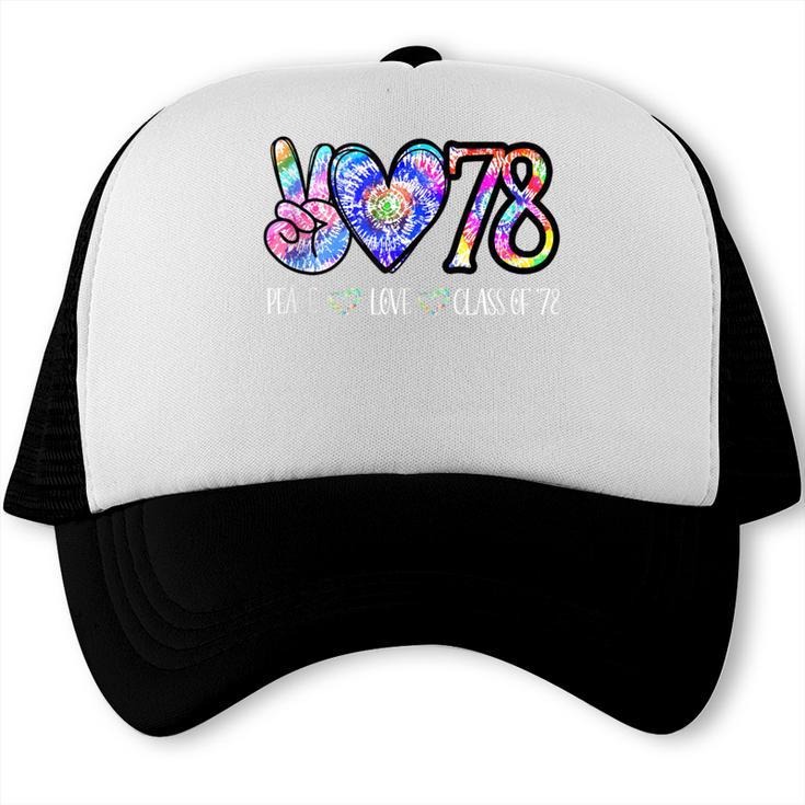 Class Of 1978 Shirt Tie Dye Senior Graduation Class Reunion Trucker Cap