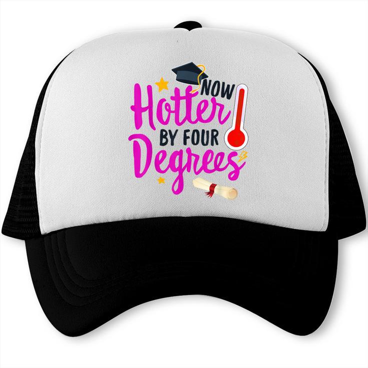Class Of 2022 Four Degrees Hotter Graduation Day Master Grad Trucker Cap