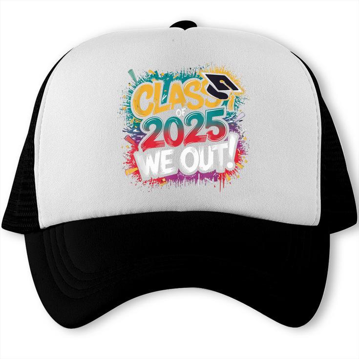 Class Of 2025 We Out Graffiti Graduation 2025 Trucker Cap