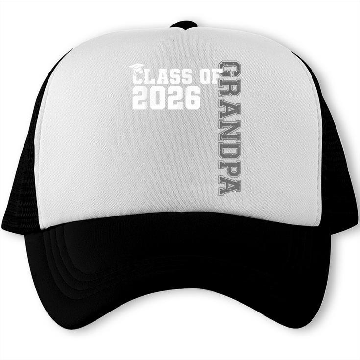Class Of 2026 Proud Grandpa Of A 2026 Graduate Graduation Trucker Cap