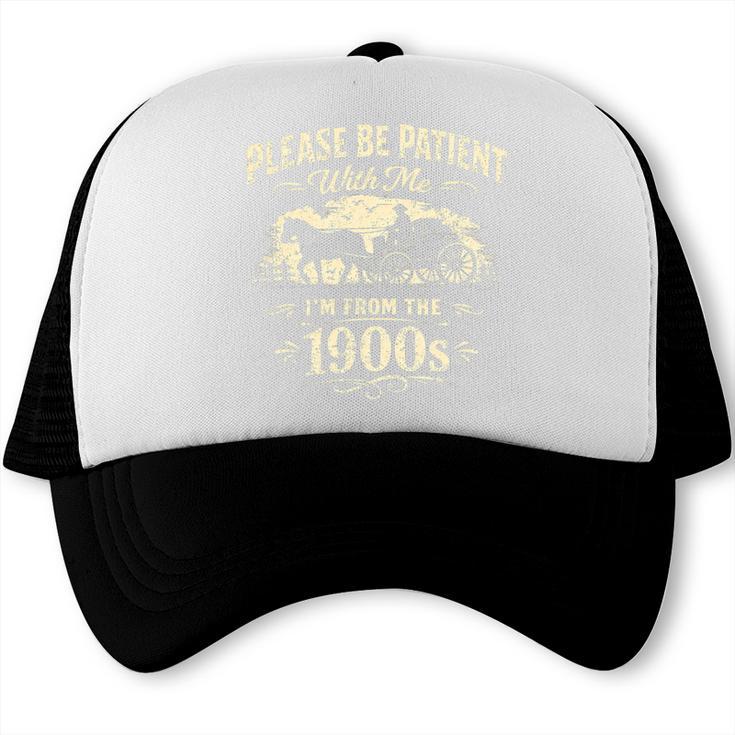 Classic Please Be Patient With Me I'm From The 1900s Premium Tri-Blend Trucker Cap