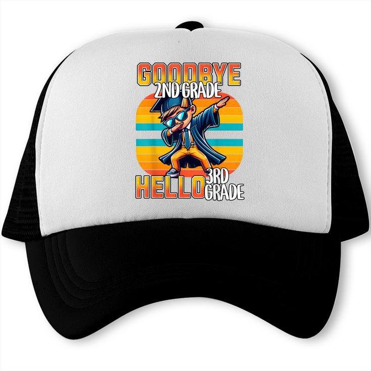 Dabbing Boy Goodbye 2nd Grade Hello 3rd Grade Graduation Trucker Cap