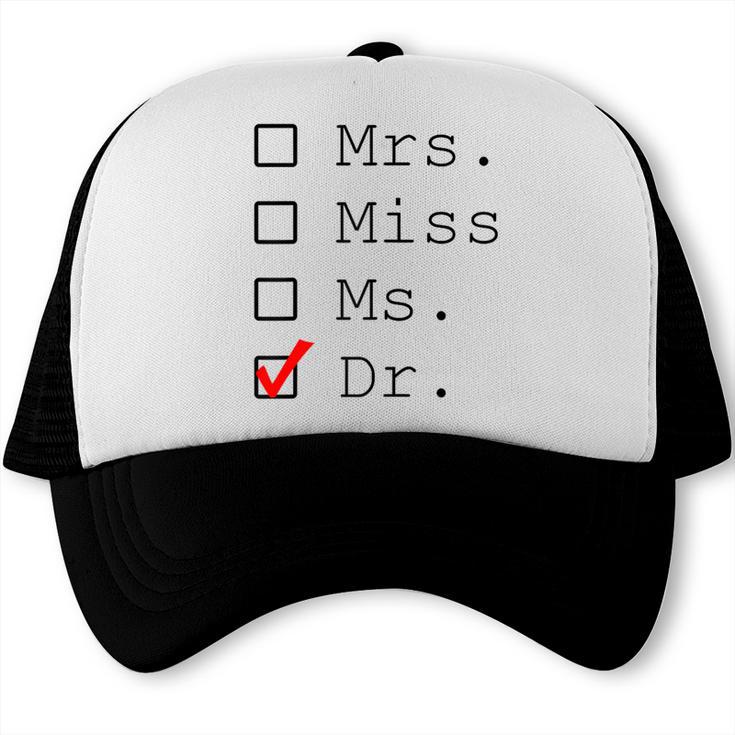 Doctor Graduation Trucker Cap