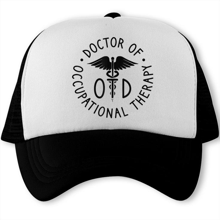 Doctor Of Occupational Therapy Therapist OTD Graduation Trucker Cap