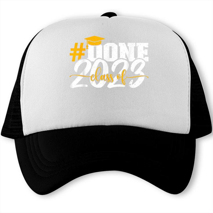 Done Class Of 2023 Graduation For Her Him Grad Seniors 2023 Trucker Cap