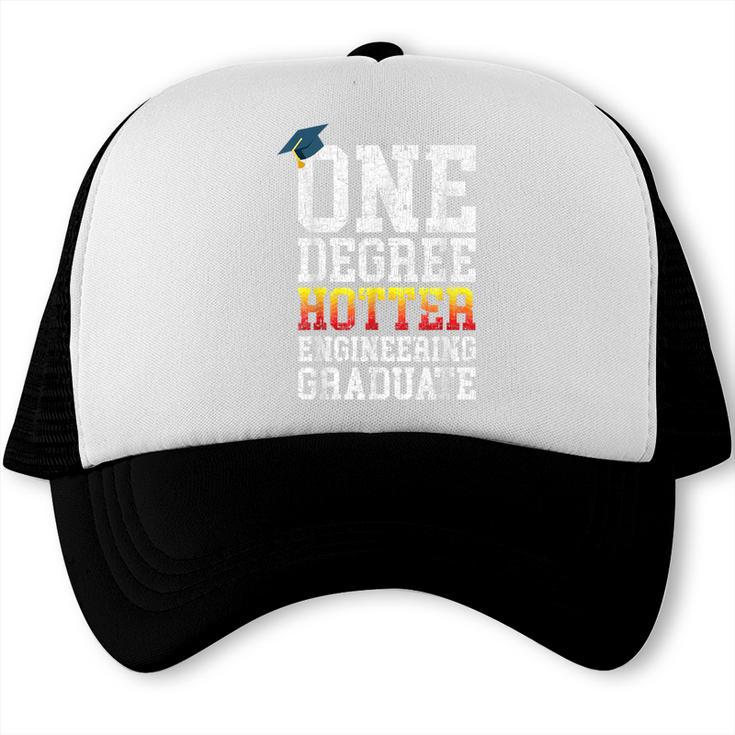 Engineering Graduation Tshirt One Degree Hotter Trucker Cap