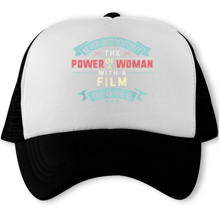 Film Degree Major Shirt Strong Woman Graduation Trucker Cap