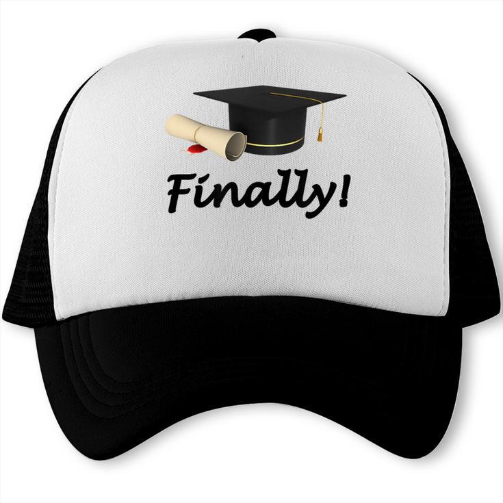 Finally I'm Graduate Graduation Trucker Cap