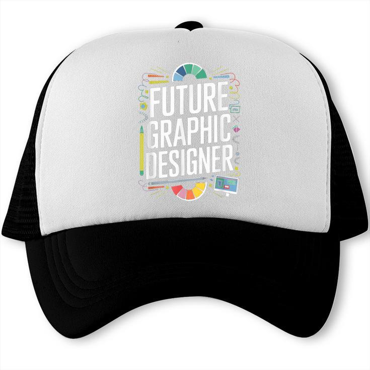 Future Graphic Er Graduation School Toddler Women Men Trucker Cap
