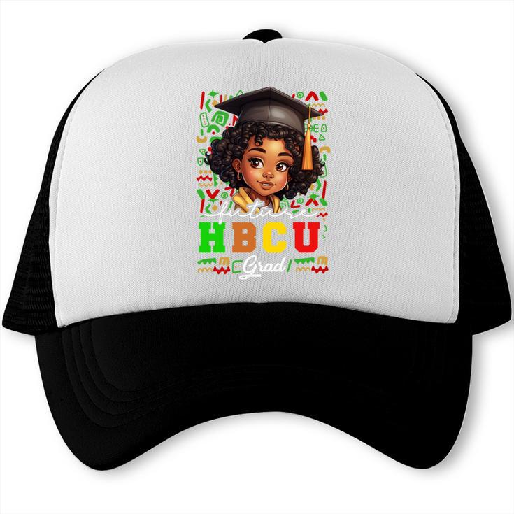 Future HBCU Grad Girl Kids Graduation HBCU College Trucker Cap