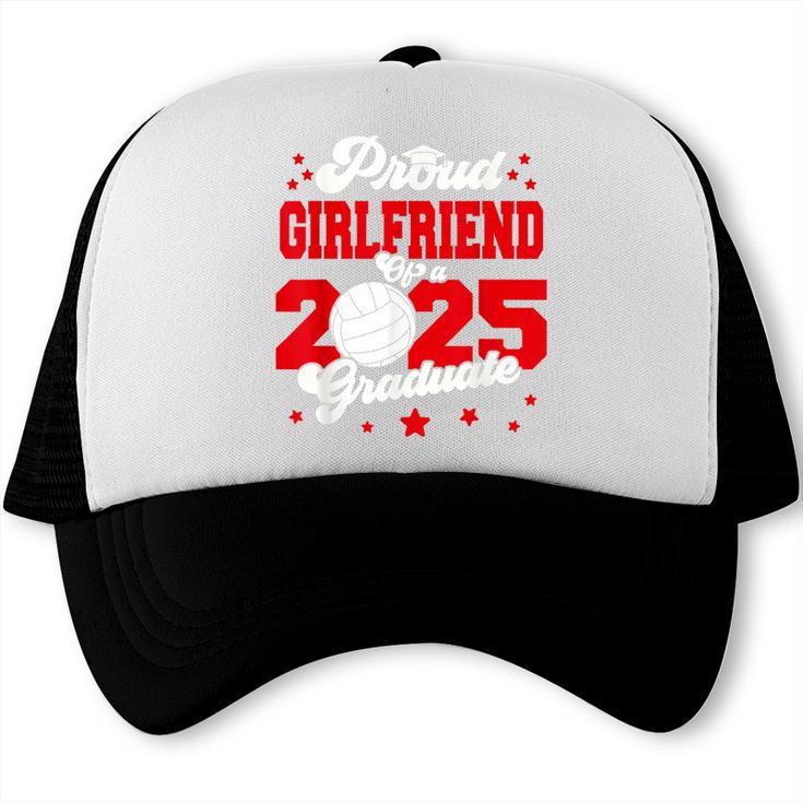 Girlfriend Of a 2025 Graduate Prom Graduation 25 VolleyBall Trucker Cap