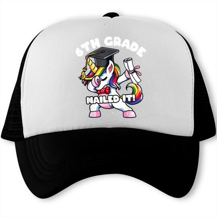 Girls Dabbing Unicorn 6th Sixth Grade Nailed It Graduation Trucker Cap