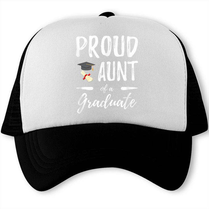 Graduation Shirt 2018 Proud Aunt Of a Graduate Trucker Cap