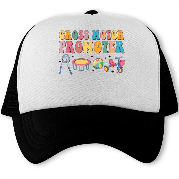 Gross Motor Promoter Physical Therapist Graduation Trucker Cap