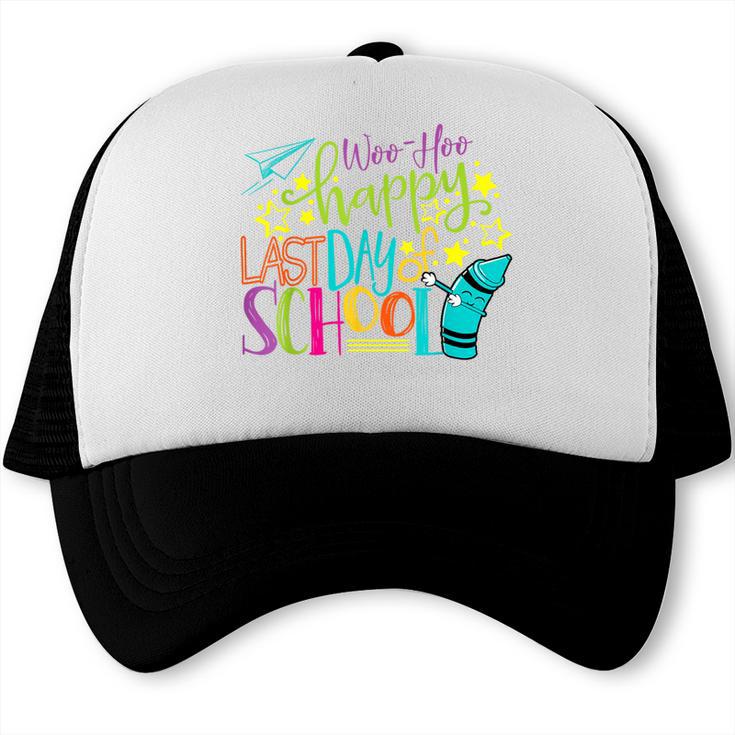 Happy Last Day Of School Student Teacher Graduation Trucker Cap