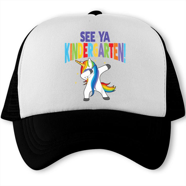 Kids Dabbing Unicorn Kindergarten Graduation See Ya Trucker Cap