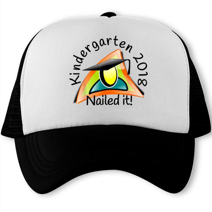 Kids Kindergarten 2018 Nailed It Graduation Trucker Cap