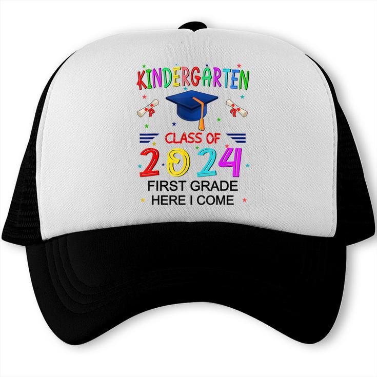 Kindergarten Graduation Class 2024 1st Grade Here I Come Trucker Cap