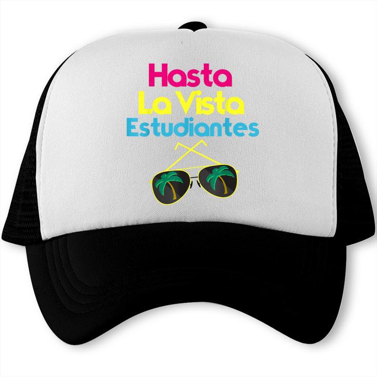 Last Day Of School Spanish Teacher Graduation T-Shirt Trucker Cap