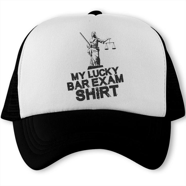 Law School Graduation My Lucky Bar Exam Shirt Lawyer Trucker Cap