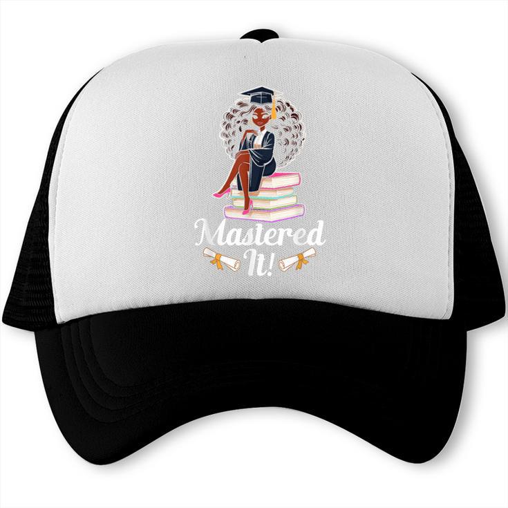 Mastered It Black Girl Masters Degree Graduation Black Queen Trucker Cap