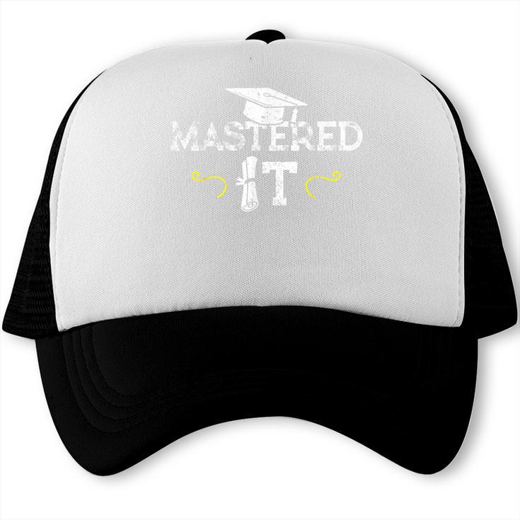 Mastered It Masters Graduation Cool Distressed Trucker Cap