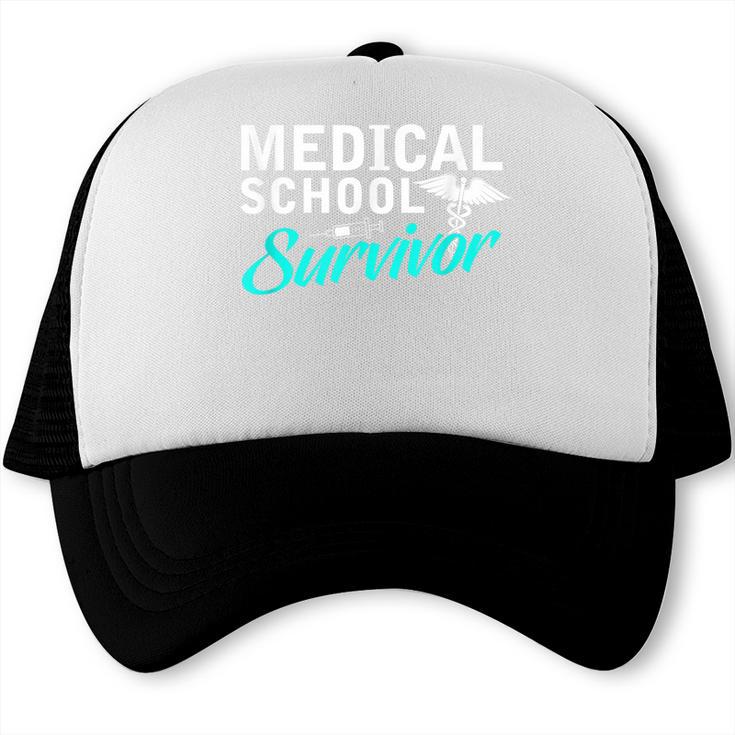 Medical School Survivor Med Student Graduation Trucker Cap