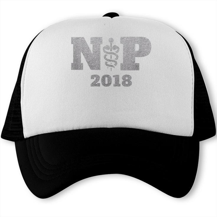 Nurse Practitioner Graduation Shirt NP Est 2018 Tee Trucker Cap