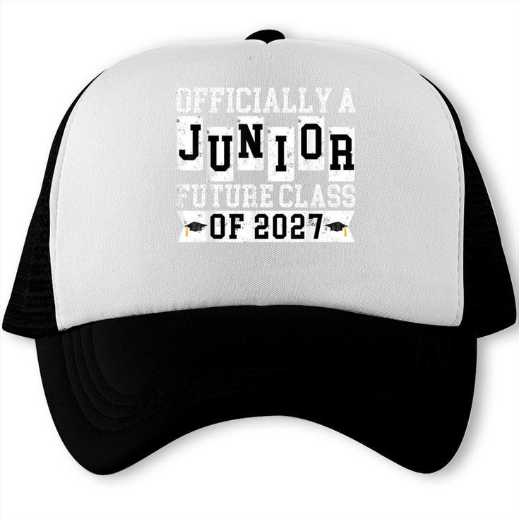 Officially a Junior Future Class Of 2027 Senior Graduation Trucker Cap