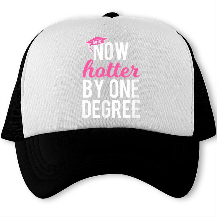 One Degree Hotter Class Of 2018 Graduation T-Shirt Trucker Cap