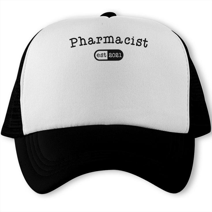 Pharmacy Student TShirt Pharmacist Graduation Est 2021 Trucker Cap