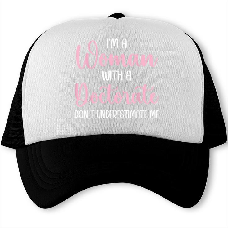 PhD Graduation Woman With A Doctorate Degree Trucker Cap