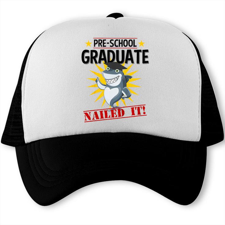 Pre K Nailed It Shirt 2019 Shark Graduation TShirt Trucker Cap