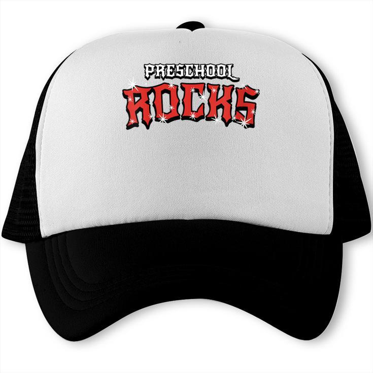 Preschool Rocks Back To School Graduation Teacher Student Trucker Cap