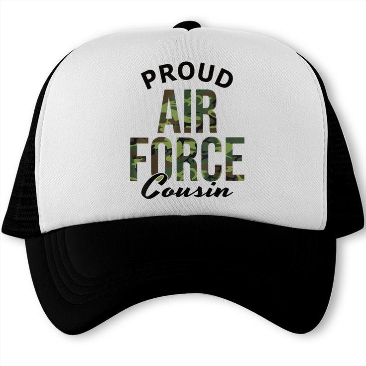 Proud Air Force Cousin Deployment Homecoming Graduation USAF Trucker Cap