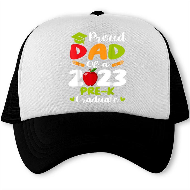 Proud Dad Of 2023 Pre K Graduate Graduation Trucker Cap