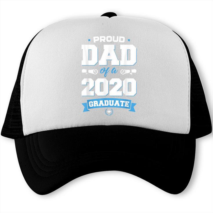 Proud Dad Of A Class Of 2020 Graduate TShirt Graduation Trucker Cap